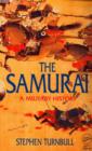 Image for The Samurai : A Military History