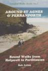 Image for Around St. Agnes and Perranporth : Round Walks from Holywell to Porthtowan
