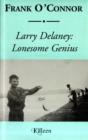 Image for Larry Delaney : Lonesome Genius