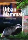 Image for Urban Mammals : A Concise Guide