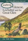 Image for Walking Glencoe, Lochaber and the Great Glen