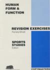 Image for Human Form and Function : Revision Exercises - Sports Studies Edition