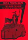 Image for The iron column  : testament of a revolutionary