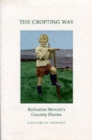 Image for The crofting way  : Katharine Stewart&#39;s country diaries