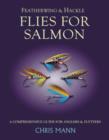 Image for Featherwing and hackle flies for salmon  : a comprehensive guide for anglers and flytyers