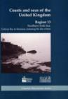 Image for Coasts and Seas of the United Kingdom : The Coastal Directories Project : Region 13: Northern Irish Sea: Colwyn Bay to Stranraer, Including the Isle of Man