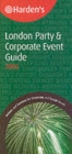 Image for Harden&#39;s London party &amp; corporate event guide 2006
