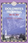 Image for Dolomites Trekking - AV1 &amp; AV2: Italy Trekking Guides