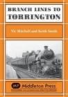 Image for Branch Lines to Torrington : from Barnstable to Halwill Junction