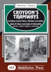 Image for Croydon&#39;s Tramways : Including Crystal Palace, Mitcham and Sutton