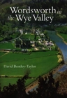 Image for Wordsworth in the Wye Valley