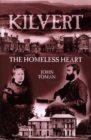 Image for Kilvert: The Homeless Heart
