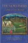 Image for Mortimers, The - Lords of the March