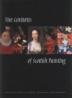 Image for Five Centuries of Scottish Painting