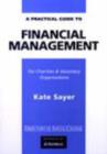 Image for A practical guide to financial management  : for charities &amp; voluntary organisations