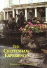 Image for The Cheltenham Experience : Illustrated Circular Walk and Town Guide