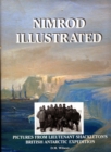 Image for Nimrod Illustrated : Pictures from Lieutenant Shackleton&#39;s British Antarctic Expedition