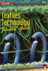 Image for GCSE Design and Technology : Textiles Technology : Teachers&#39; Guide