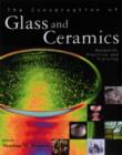 Image for The Conservation of Glass and Ceramics
