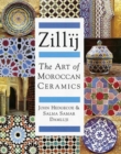 Image for Zillij : Art of Moroccan Ceramics