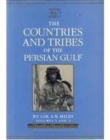 Image for The Countries and Tribes of the Persian Gulf