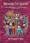 Image for Because I&#39;m Special : A Take-Home Programme to Enhance Self-Esteem in Children Aged 6-9