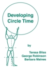 Image for Developing Circle Time : Taking Circle Time Much Further