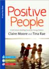 Image for Positive people  : a self-esteem building course for young children (Key Stages 1 &amp; 2)