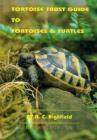 Image for The Tortoise Trust Guide to Tortoises and Turtles