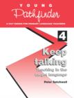 Image for Keep talking  : teaching in the target language