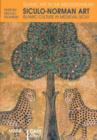 Image for Italy Sicily: Arab-Norman Art: Islamic Culture in Medieval Sicily