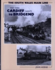 Image for The South Wales Main Line: Cardiff to Bridgend