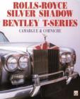 Image for Rolls-Royce Silver Shadow, Bentley T-series  : Camargue &amp; Corniche