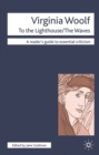 Image for Virginia Woolf  : To the lighthouse, The waves