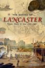 Image for The Making of Lancaster