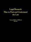 Image for Legal Research: How to Find and Understand the Law