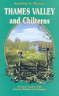 Image for Thames Valley and the Chilterns : 24 Short Country Walks Between Windsor and Abingdon