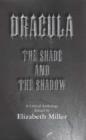 Image for Dracula  : the shade and the shadow