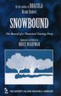 Image for Snowbound  : the record of a theatrical touring company