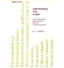 Image for Harvesting the Edge : Some Personal Explorations from a Marginal Garden