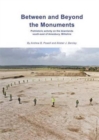 Image for Between and beyond the monuments  : prehistoric activity on the downlands south-east of Amesbury