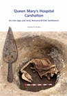 Image for Queen Mary&#39;s Hospital Carshalton: an Iron Age and early Romano-British settlement