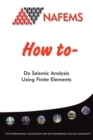 Image for How to Do Seismic Analysis Using Finite Elements