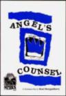 Image for Angel&#39;s Counsel : Magical Christmas Play for Children and Grown Ups