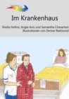 Image for Im Krankenhaus: Books Beyond Words tell stories in pictures to help people with intellectual disabilities explore and understand their own experiences