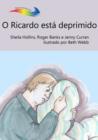 Image for O Ricardo esta deprimido: Books Beyond Words tell stories in pictures to help people with intellectual disabilities explore and understand their own experiences
