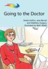 Image for Going to the Doctor: Books Beyond Words tell stories in pictures to help people with intellectual disabilities explore and understand their own experiences