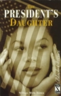 Image for The President&#39;s Daughter