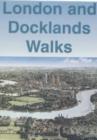 Image for London and Docklands Walks (in Colour)