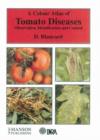 Image for A Colour Atlas of Tomato Diseases
